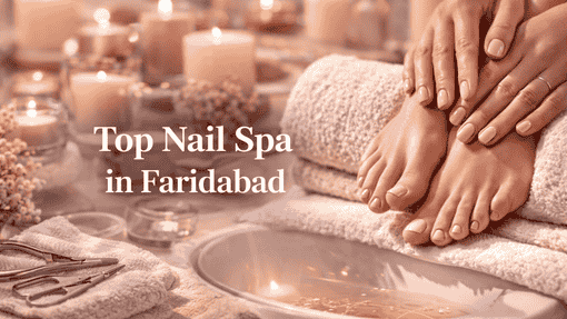 Best Nail Art in Faridabad – Trendy & Creative Designs