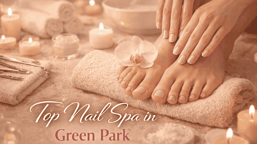 Top Salon Prime Services in Green Park