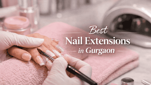 best Nail salon in Gurgaon