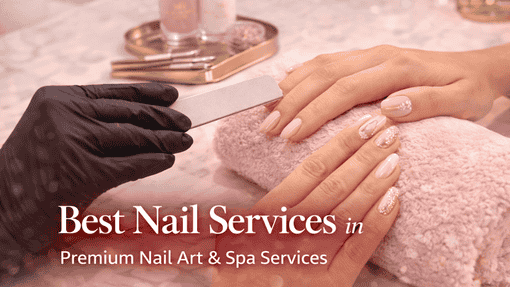 Premium Nail Art & Spa at The Nail Company